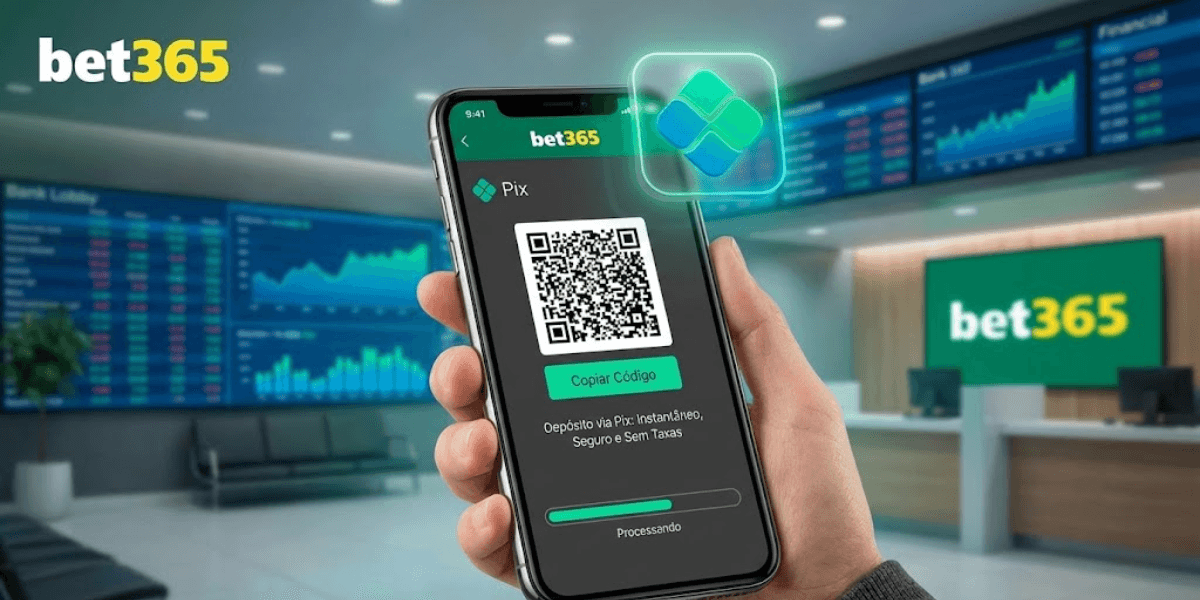 Pix Bet365: Guia Completo para Depósitos e Saques no Brasil